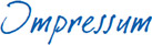 Impressum Impressum